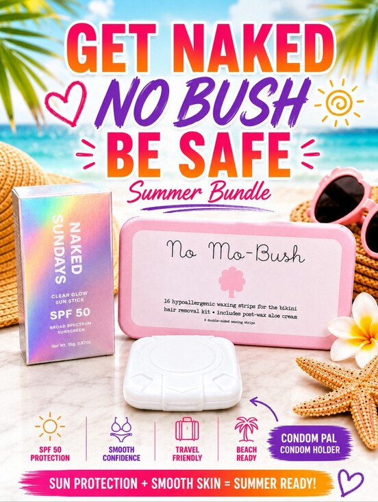 Naked Sundays Other - 10+ Pc GET NAKED NO BUSH BE SAFE ☀️ Naked Sundays SPF 50 No Bush Kit C0ndom Pal